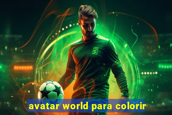 avatar world para colorir